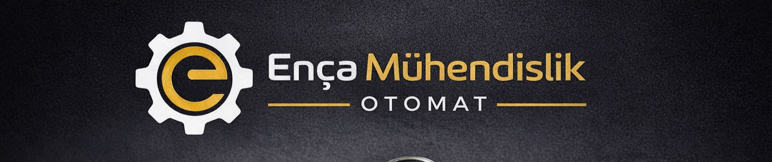 Ença Mühendislik Otomat